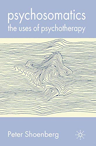 Psychosomatics: The Uses of Psychotherapy von Red Globe Press