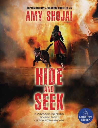 Hide And Seek: A Dog Lover's Medical Thriller Suspense (The September Day Series, Band 2) von Furry Muse Publications