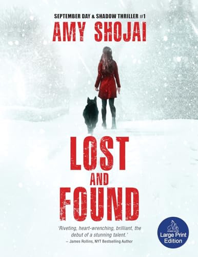 Lost And Found: A Dog Lover's Medical Thriller Suspense (The September Day Series, Band 1) von Furry Muse Publications