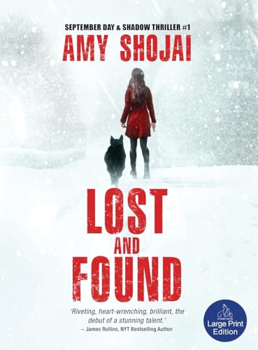 Lost And Found: A Dog Lover's Medical Thriller Suspense (The September Day Series, Band 1) von Furry Muse Publications