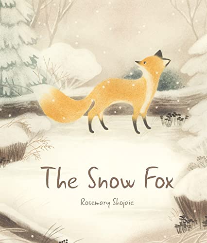 The Snow Fox von Starfish Bay Children's Books