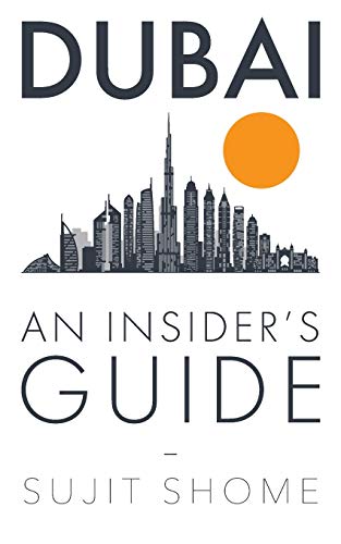 Dubai : An Insider's Guide