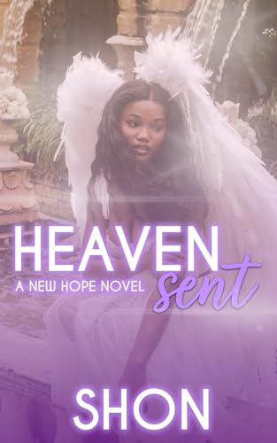 Heaven Sent: A Marriage of Convenience Romance von Independently published