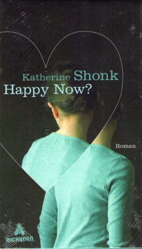 Happy Now?: Roman