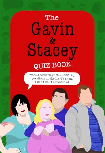 The Gavin and Stacey Quiz Book: The Lush Christmas Gift von John Blake Publishing Ltd