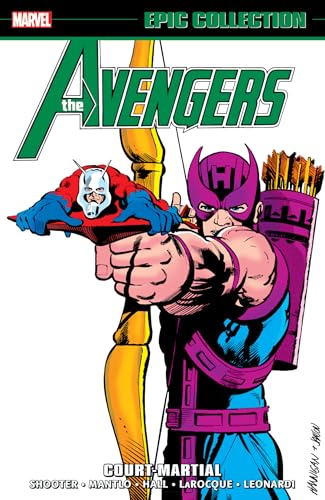 Avengers Epic Collection: Court-Martial von Marvel Universe