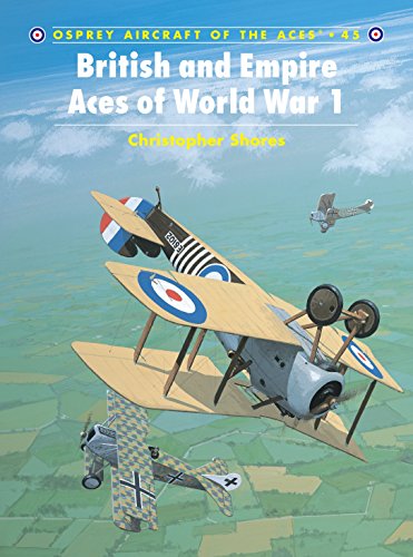 British and Empire Aces of World War I (Aircraft of the Aces, 45)