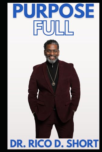 Purpose Full von Independently published