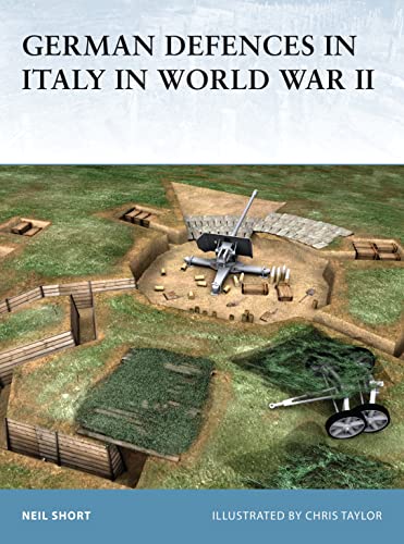 German Defences in Italy in World War II (Fortress, 45, Band 45)
