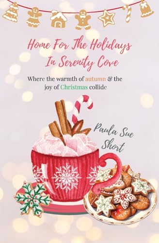 Home for the Holidays in Serenity Cove von IngramSpark