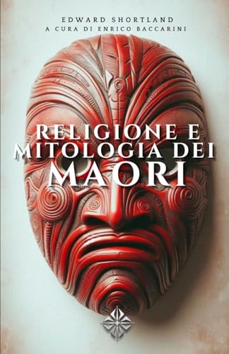 Religione e mitologia dei Maori von Independently published
