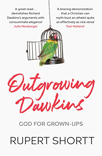 Outgrowing Dawkins: God for Grown-Ups