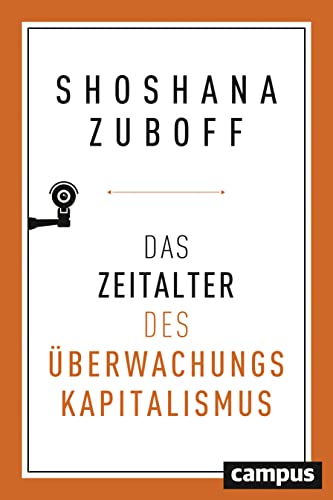 Das Zeitalter des Überwachungskapitalismus von Campus Verlag GmbH