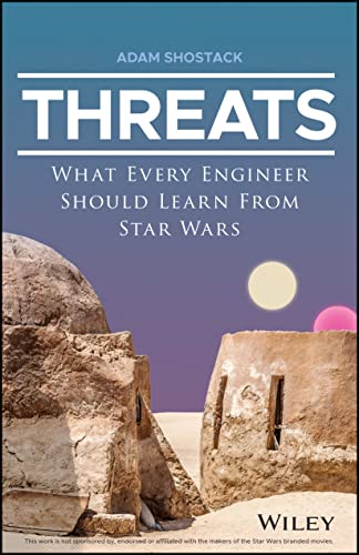 Threats: What Every Engineer Should Learn From Star Wars von Wiley