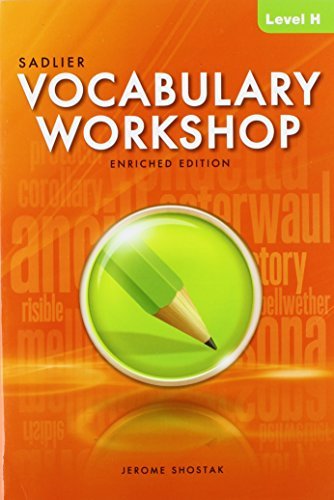 Vocabulary Workshop Enriched Edition Level H by Jerome Shostak (2012-05-03)