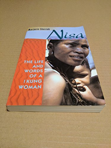 Nisa: The Life and Words of a !Kung Woman