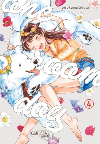 One Room Dog 4: Der lustige Hundealltag eines Samojeden und seines Frauchens auf 6 Tatamis (+ Garten) von CARLSEN MANGA