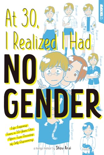 At 30, I Realized I Had No Gender: Life Lessons from a 50-Year-Old After Two Decades of Self-Discovery