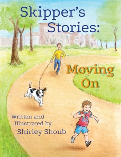 Skipper's Stories: Moving On von Oxygen Publishing