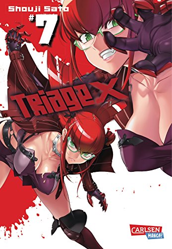 Triage X 7: Kriminelle Machenschaften und feinste, sexy Action ab 16 Jahren von CARLSEN MANGA