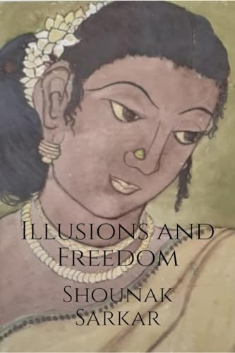 Illusions and Freedom von Notion Press