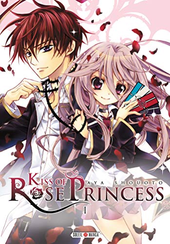 Kiss of Rose Princess T01 Kiss of Rose Princess T01 von SOLEIL