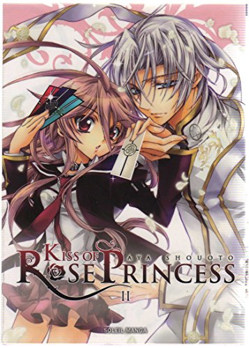 Kiss of Rose Princess T02 von SOLEIL