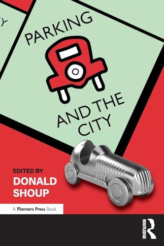 Parking and the City von Routledge