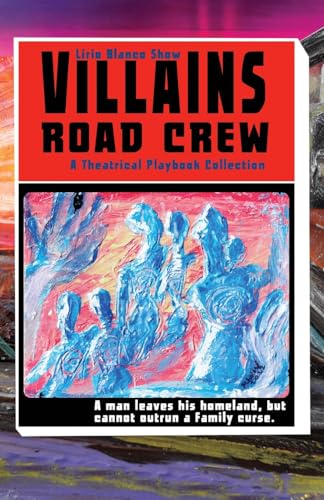Villains Road Crew Villains Road Crew von Booklogix
