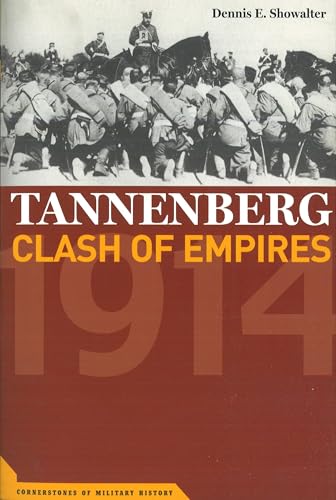 Tanneberg: Clash of Empires 1914 (Cornerstones of Military History)