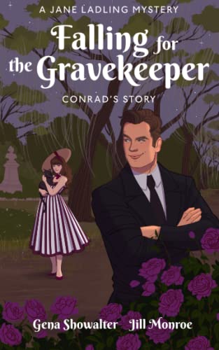 Conrad: Falling For the Gravekeeper (A Jane Ladling Mystery, Band 5) Conrad: Falling For the Gravekeeper (A Jane Ladling Mystery, Band 5)