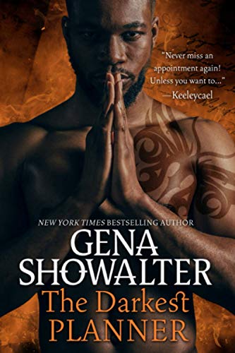 The Darkest Planner: A Gena Showalter Planning Journal The Darkest Planner: A Gena Showalter Planning Journal von Independently published
