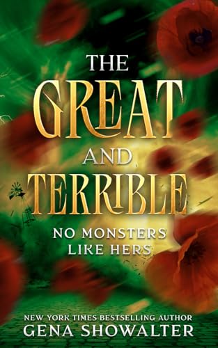 The Great and Terrible: No Monsters Like Hers The Great and Terrible: No Monsters Like Hers von Strawberry Valley Press LLC