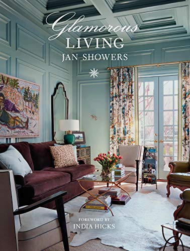 Glamorous Living: Inside America's Most Luxurious Homes von Abrams Books