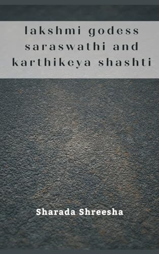 lakshmi godess saraswathi and karthikeya shashti von Writat