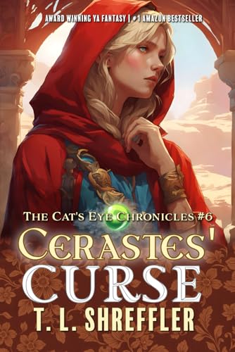 Cerastes' Curse (The Cat's Eye Chronicles, Band 6)