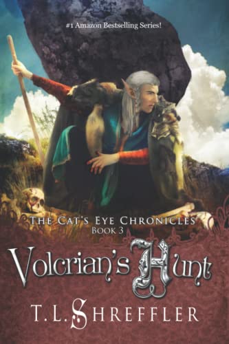 Volcrian's Hunt (The Cat's Eye Chronicles, Band 3)