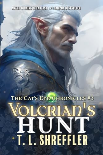 Volcrian's Hunt (The Cat's Eye Chronicles, Band 3) von Runaway Pen