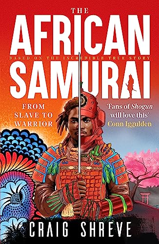 African Samurai: The incredible story of Yasuke