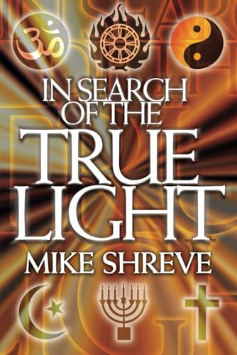 In Search of the True Light von Deeper Revelation Books