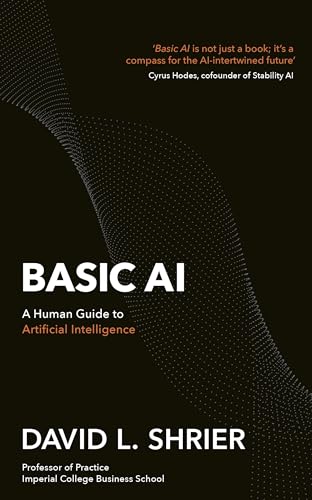 Basic AI: A Human Guide to Artificial Intelligence von Robinson