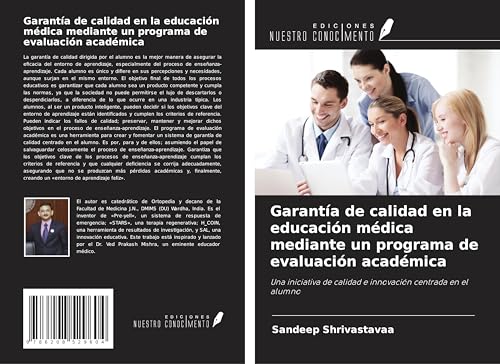 Garantía de calidad en la educación médica mediante un programa de evaluación académica: Una iniciativa de calidad e innovación centrada en el alumno von Ediciones Nuestro Conocimiento