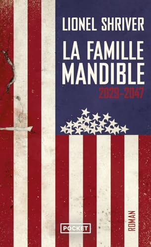 La Famille Mandible 2029-2047 La Famille Mandible 2029-2047