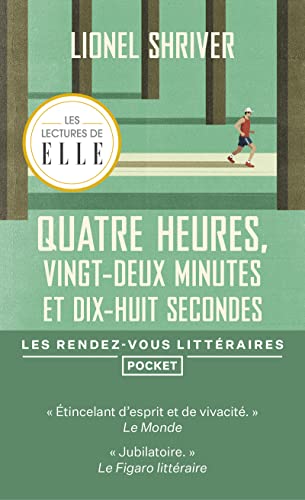 Quatre heures, vingt-deux minutes et dix-huit secondes Quatre heures, vingt-deux minutes et dix-huit secondes