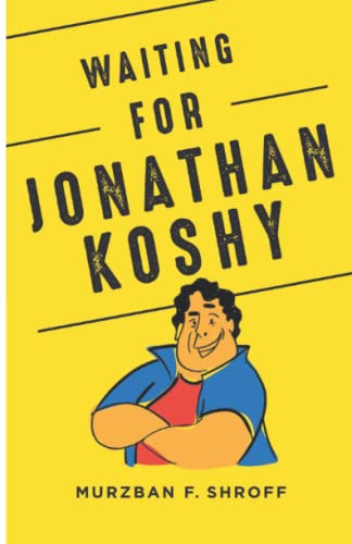 Waiting for Jonathan Koshy