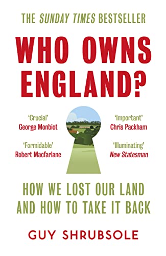 Who Owns England?: How We Lost Our Land and How to Take It Back von William Collins