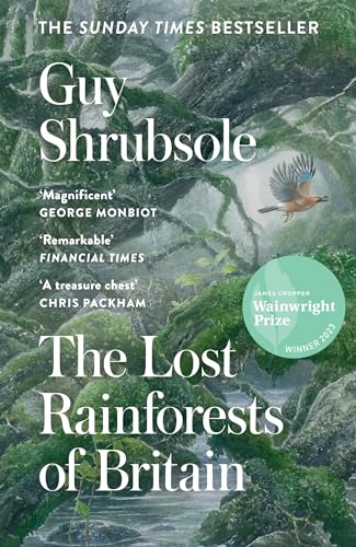 The Lost Rainforests of Britain von William Collins