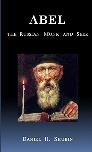Abel The Russian Monk and Seer von Lulu