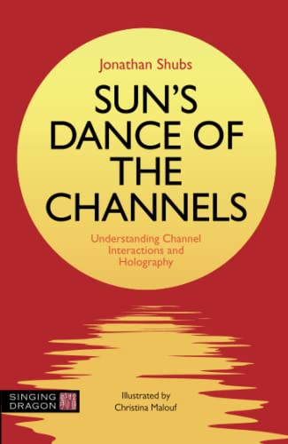 Sun's Dance of the Channels: Understanding Channel Interactions and Holography von Singing Dragon