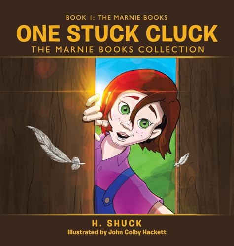 One Stuck Cluck: The Marnie Books Collection von Westbow Press